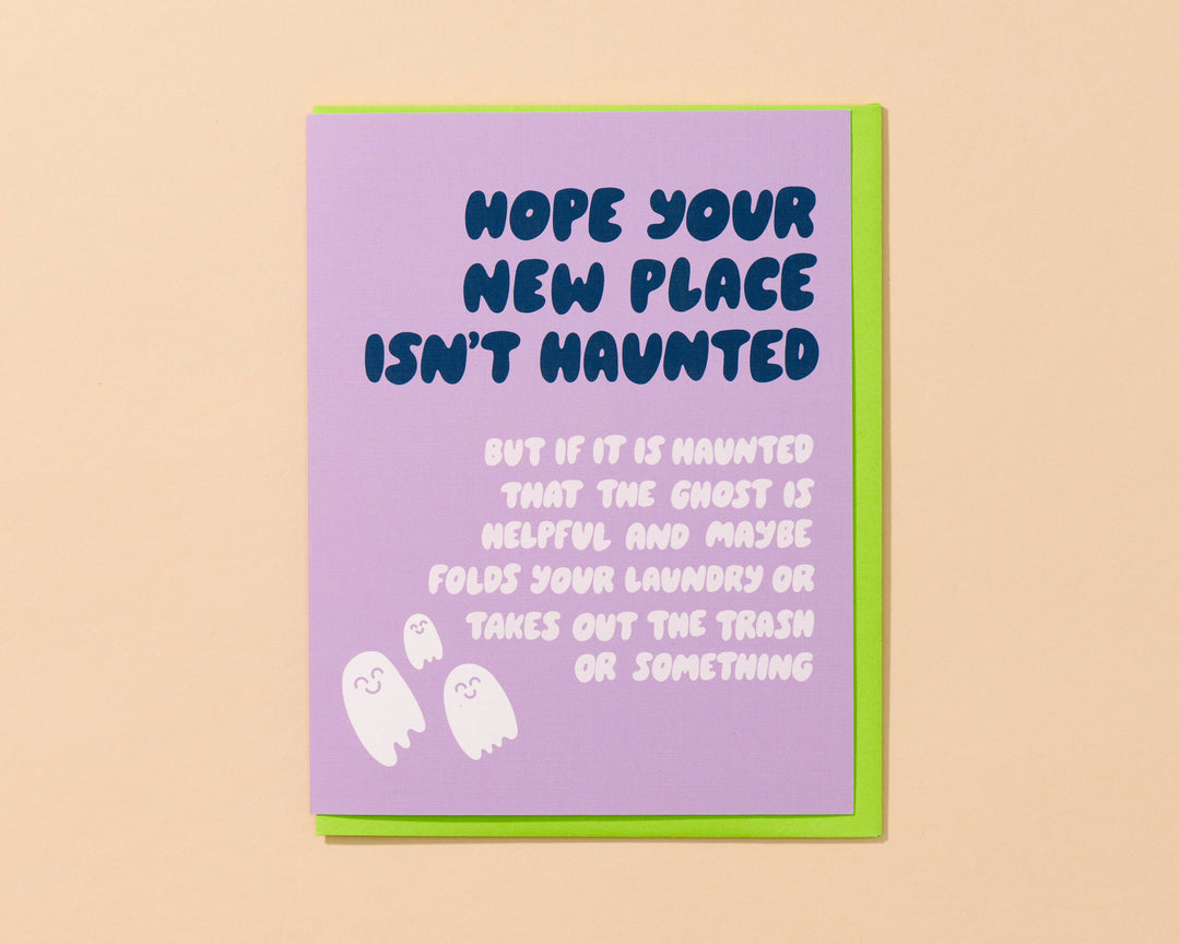 New Home Card—Hope Your Place Isn&
