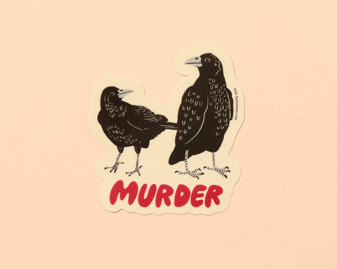 Vinyl Sticker—Murder